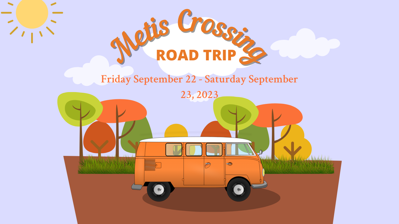 St. Thomas United Church Metis Crossing Trip